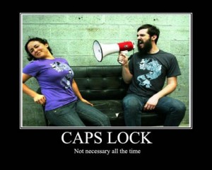 caps lock not necessary all the time